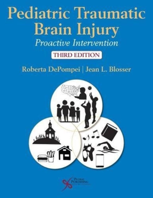 Book cover of: Pediatric Traumatic Brain Injury. By: Roberta DePompei