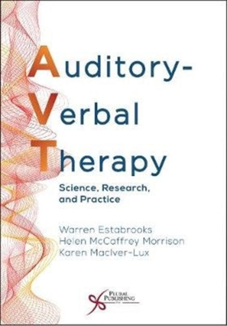 Book cover of: Auditory-Verbal Therapy. By: Warren Estabrooks