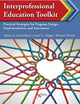 Book cover of: Interprofessional Education Toolkit. By: Nassrine Noureddine