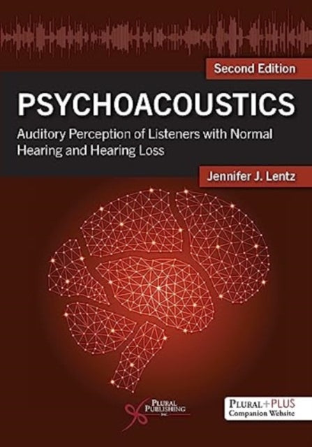 Book cover of: Psychoacoustics. By: Jennifer J. Lentz