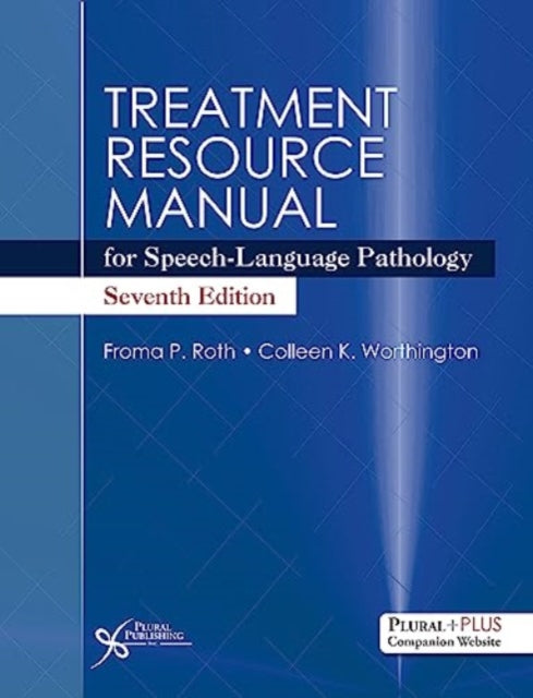 Book cover of: Treatment Resource Manual for Speech-Language Pathology. By: Froma P. Roth
