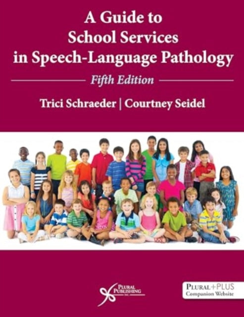 Book cover of: Guide to School Services in Speech-Language Pathology. By: Trici B. Schraeder