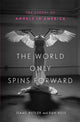 World Only Spins Forward