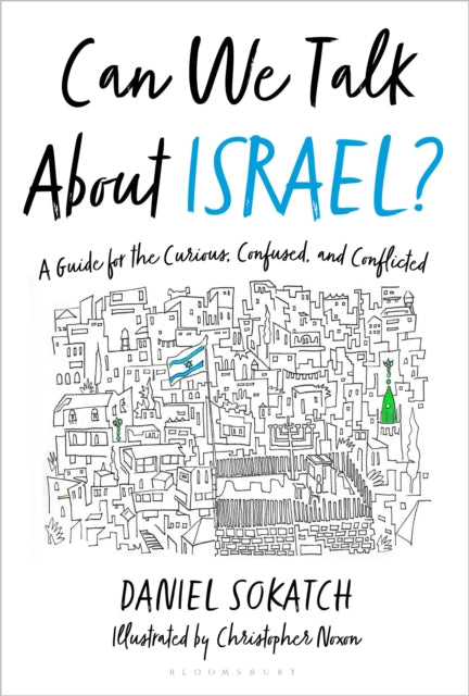 Book cover of: Can We Talk About Israel?. By: Daniel Sokatch