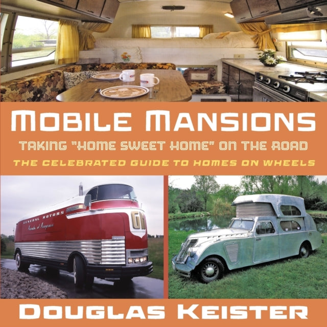 Book cover of: Mobile Mansions. By: Douglas Keister