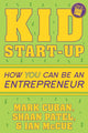 Book cover of: Kid Start-Up. By: Mark Cuban