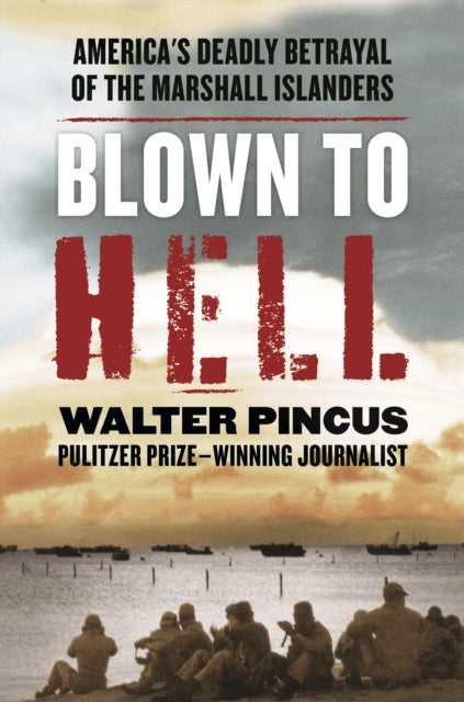 Book cover of: Blown to Hell. By: Walter Pincus