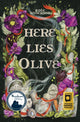 Book cover of: Here Lies Olive. By: Kate Anderson