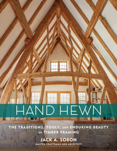Book cover of: Hand Hewn. By: Jack A. Sobon