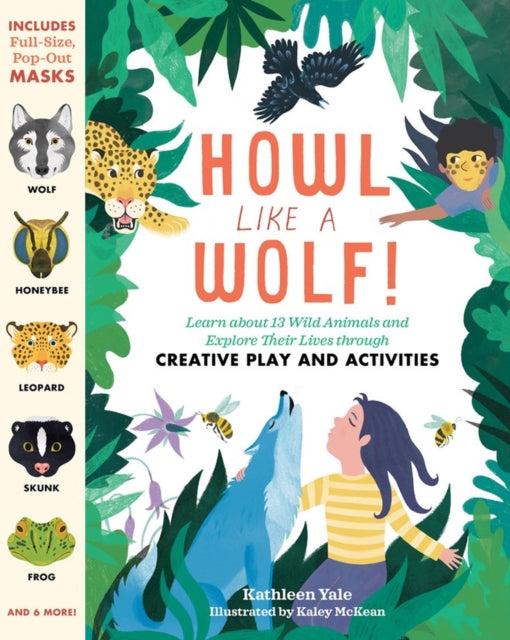 Book cover of: Howl like a Wolf!. By: Kathleen Yale