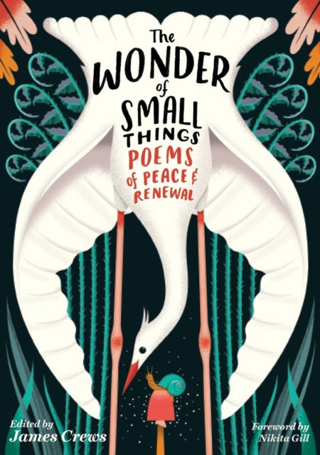 Book cover of: Wonder of Small Things. By: James Crews