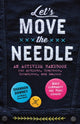Book cover of: Let's Move the Needle