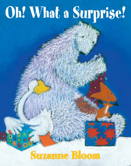 Book cover of: Oh! What a Surprise!. By: Suzanne Bloom