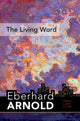 Book cover of: Living Word. By: Eberhard Arnold