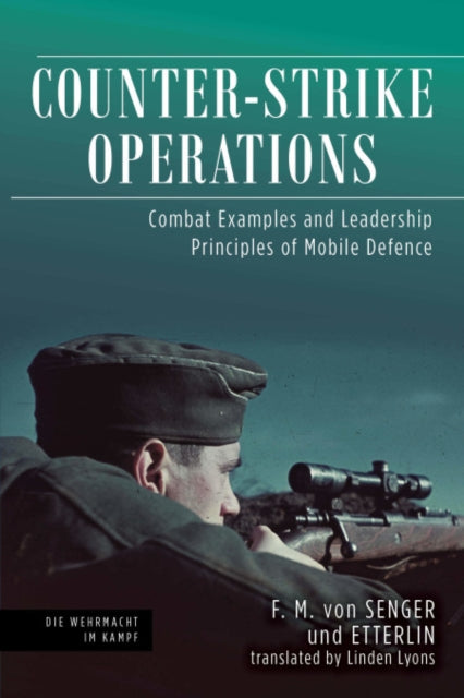 Book cover of: Counter-strike Operations. By: F. M. von Senger und Etterlin