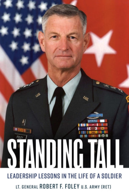 Book cover of: Standing Tall. By: Robert F. Foley