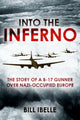 Book cover of: Into the Inferno. By: Bill Ibelle
