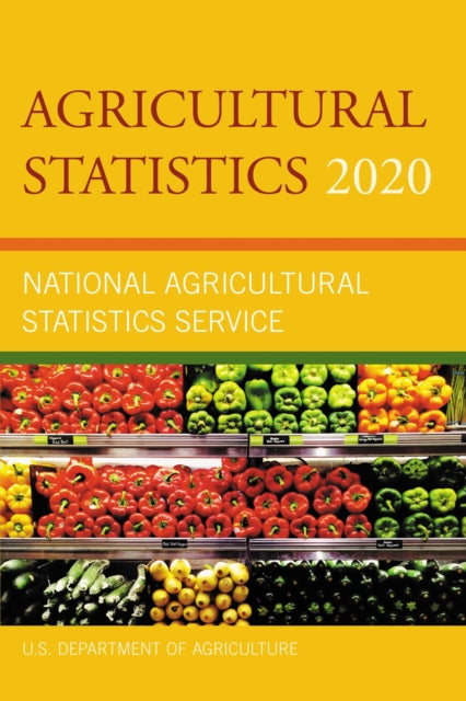 Book cover of: Agricultural Statistics 2020. By: U.S. Department of Agriculture