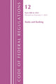 Book cover of: Code of Federal Regulations, Title 12 Banks and Banking 900-1025, Revised as of January 1, 2022. By: Office Of The Federal Register (U.S.)