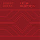 Book cover of: Robert Houle: Red Is Beautiful. By: Robert Houle