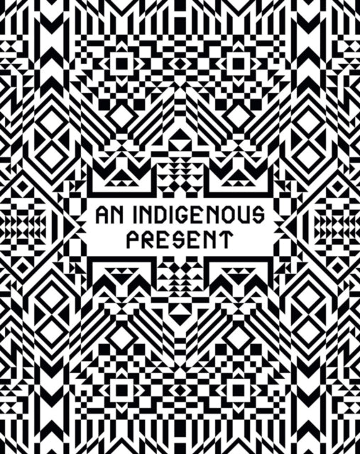 Book cover of: Indigenous Present. By: Jennelle Porter
