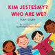 Book cover of: Who Are We? (Polish-English). By: Anneke Forzani