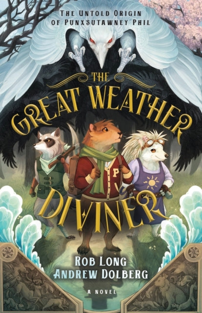Book cover of: Great Weather Diviner. By: Andrew Dolberg