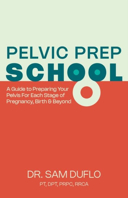 Book cover of: Pelvic Prep School