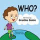 Book cover of: Who?. By: Grandma Bonnie