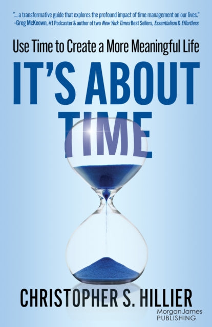 Book cover of: It's About Time. By: Christopher S. Hillier