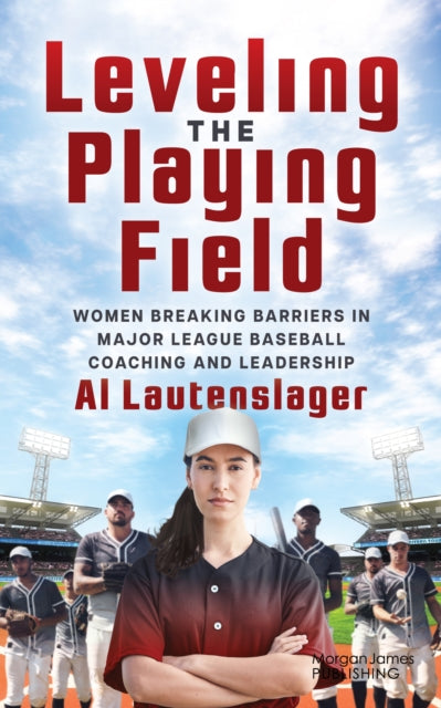 Book cover of: Leveling the Playing Field. By: Al Lautenslager