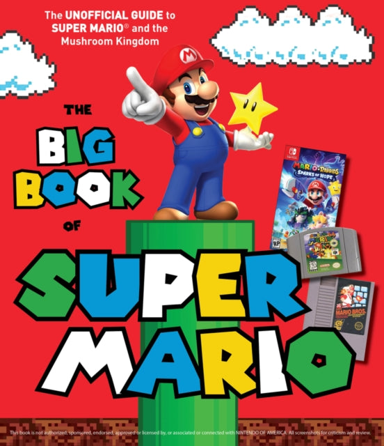 Book cover of: Big Book of Super Mario. By: Triumph Books
