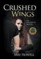 Book cover of: Crushed Wings