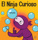 Book cover of: Ninja Curioso. By: Mary Nhin