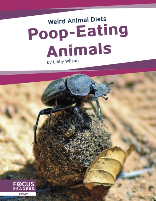 Book cover of: Poop-Eating Animals. By: Libby Wilson