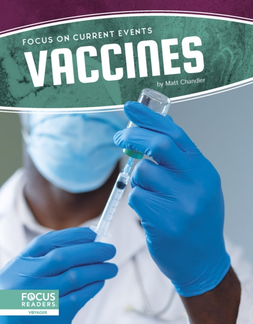 Book cover of: Vaccines. By: Matt Chandler