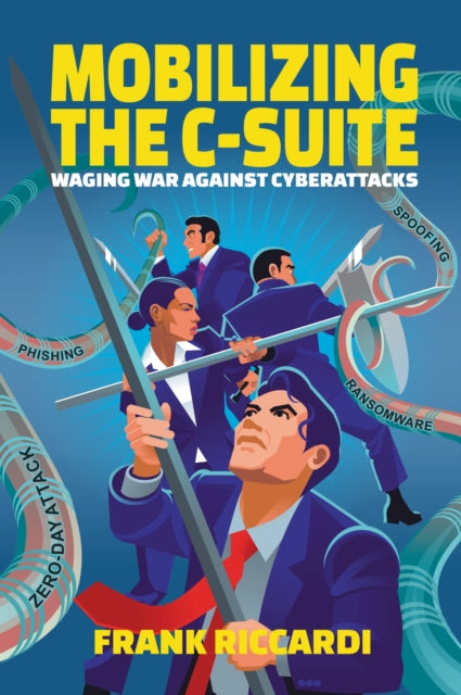 Book cover of: Mobilizing the C-Suite. By: Frank Riccardi