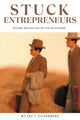 Book cover of: Stuck Entrepreneurs. By: Jay J. Silverberg