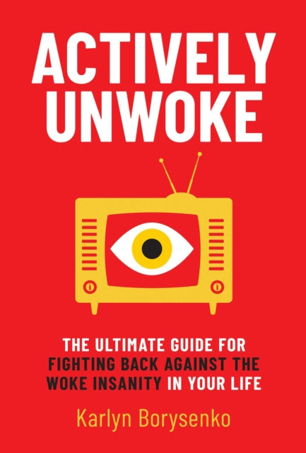 Book cover of: Actively Unwoke