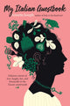 Book cover of: My Italian Guestbook. By: Annette Joseph