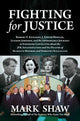 Book cover of: Fighting for Justice. By: Mark Shaw