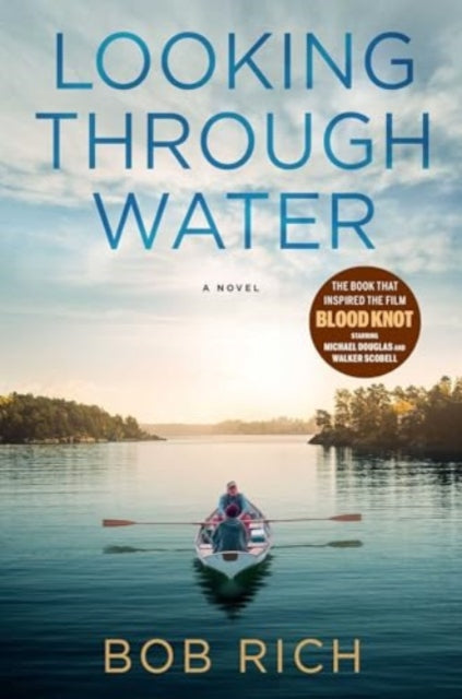 Book cover of: Looking Through Water (Revised Edition). By: Bob Rich