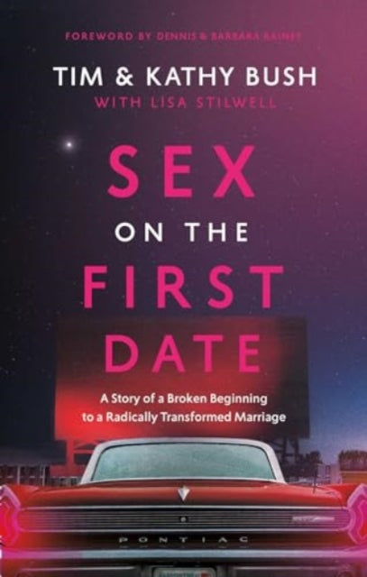 Book cover of: Sex on the First Date. By: Tim Bush