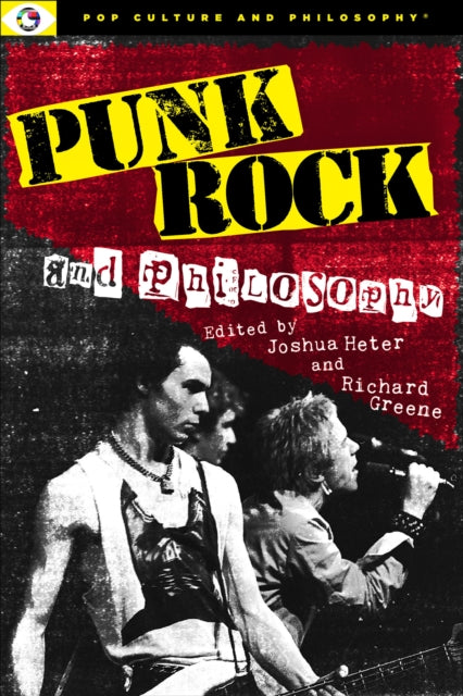 Book cover of: Punk Rock and Philosophy. By: Richard Greene