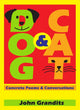 Book cover of: Dog & Cat. By: John Grandits