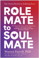 Book cover of: Role Mate to Soul Mate. By: Warren Farrell