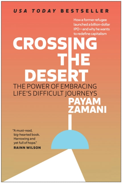 Book cover of: Crossing the Desert. By: Payam Zamani
