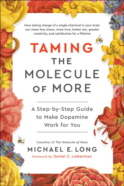 Book cover of: Taming the Molecule of More