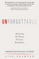 Book cover of: Unforgettable. By: Lisa Shawver