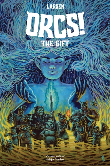 Book cover of: ORCS!: The Gift. By: Christine Larsen